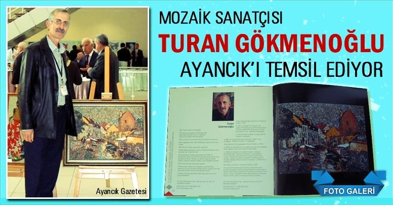 Uluslararası Mozaik Yarışması Finalisti Turan Gökmenoğlu’nun Ayancık Gazetesi’ndeki haberi